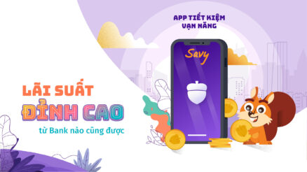 App Gửi Tiết Kiệm Online Savy By TPBank, Lãi Suất Cao Đến 6.8%/năm