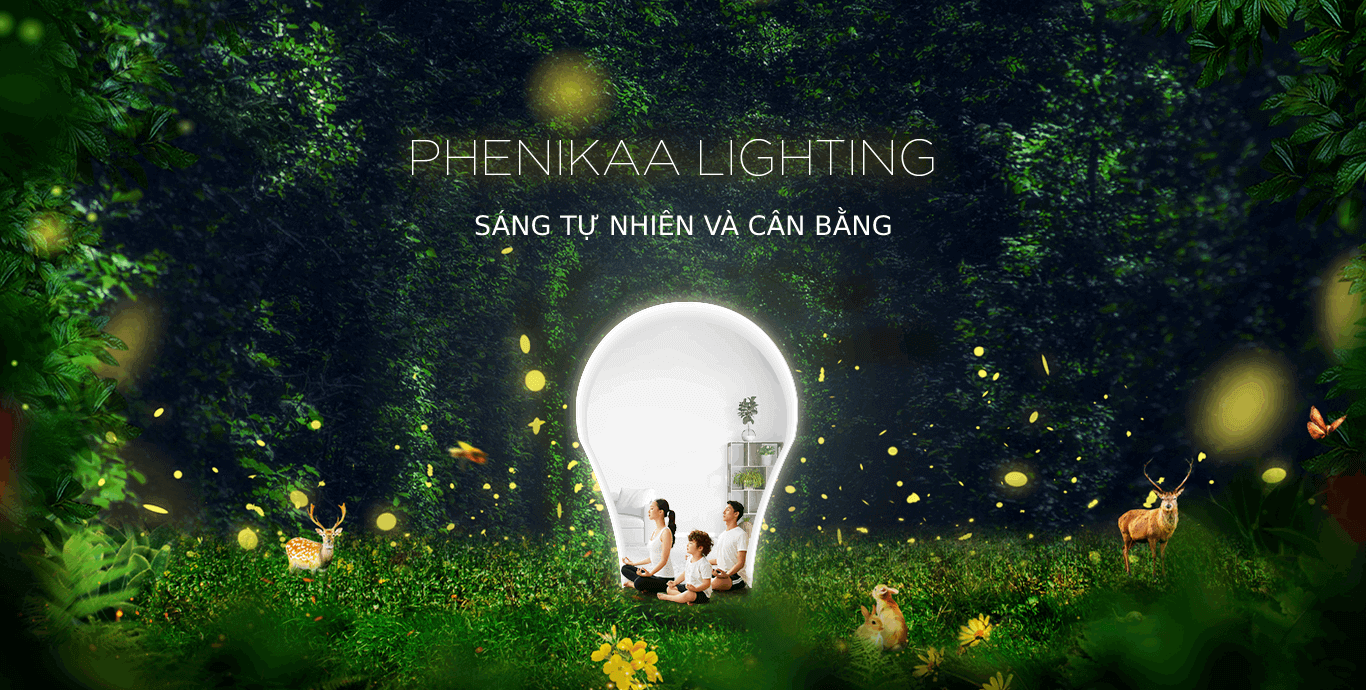 Đèn LED Phenikaa Lighting tái tạo ánh sáng tự nhiên tốt cho sức khỏe và mang tới nguồn năng lượng tích cực cho người dùng